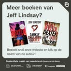 Dexter tast in het duister / Dexter Morgan / 3 9789024570911, Boeken, Verzenden, Gelezen, Jeff Lindsay