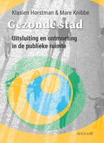 9789493127210 Gezonde stad Klasien Horstman, Verzenden, Nieuw, Klasien Horstman