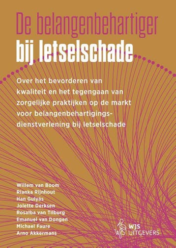 De Belangenbehartiger Bij Letselschade | Nieuw, Ophalen of Verzenden, Nieuw, W.H. Boom; Rianka Rijnhout; Han Gulyás; Jolette Derksen