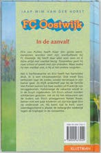 In de aanval! / FC Oostwijk 9789020673029 J.W. van der Horst, Verzenden, Gelezen, J.W. van der Horst