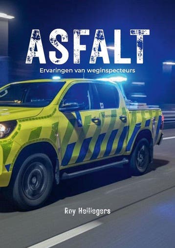 9789465333007 Asfalt Roy Heiliegers, Boeken, Verzenden, Nieuw, Roy Heiliegers