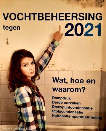 Vochtbeheersing tegen 2021 / Dampdruk, dauwpuncondensatie en, Verzenden, Gelezen, Eddy