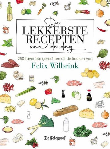 9789493358669 De lekkerste recepten van de dag, Boeken, Verzenden, Nieuw, Felix Wilbrink