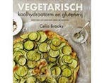 Vegetarisch, koolhydraatarm en glutenvrij - Vegetarisch,, Boeken, Ophalen of Verzenden, Nieuw