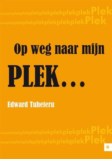 Op weg naar mijn plek - Edward Tuheteru 9789048424573, Verzenden, Zo goed als nieuw, Edward Tuheteru