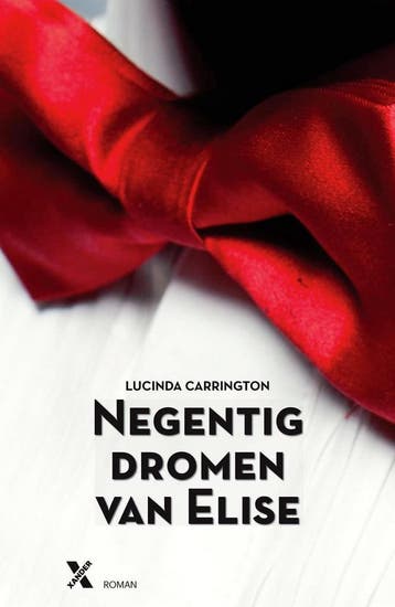 Negentig dromen van Elise - Lucinda Carrington 9789401600163, Verzenden, Zo goed als nieuw, Lucinda Carrington