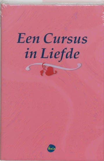 Een cursus in liefde 9789077341513, Boeken, Verzenden, Zo goed als nieuw