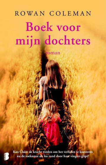 Boek voor mijn dochters 9789022583005 Rowan Coleman, Verzenden, Gelezen, Rowan Coleman