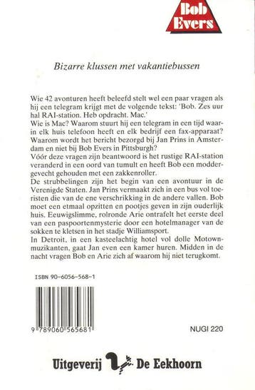 Bizarre klussen met vakantiebussen / Bob Evers-serie / 43, Verzenden, Gelezen, Peter de Zwaan