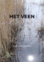 Het veen 9789403602684 Ton Zevenhoven, Verzenden, Gelezen, Ton Zevenhoven