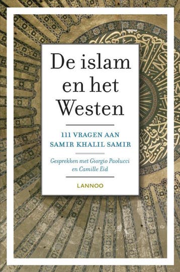 De islam en het Westen 9789020930962, Verzenden, Gelezen