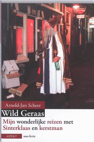 Wild geraas - Arnold-Jan Scheer 9789059119017, Verzenden, Gelezen, Arnold-Jan Scheer