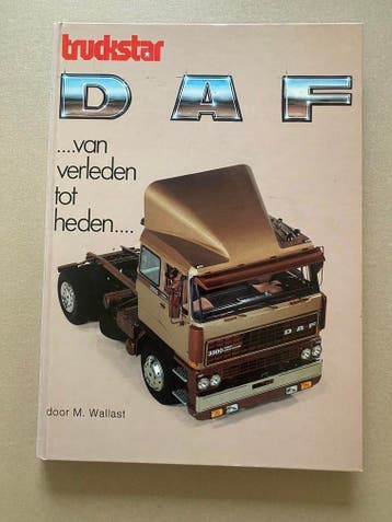 Truckstar - DAF - vrachtwagens en Legervoertuigen - 1983, Verzenden, Zo goed als nieuw, Vrachtwagen