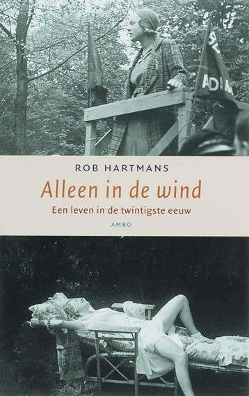 Alleen in de wind - Rob Hartmans 9789026320842, Verzenden, Gelezen, Rob Hartmans