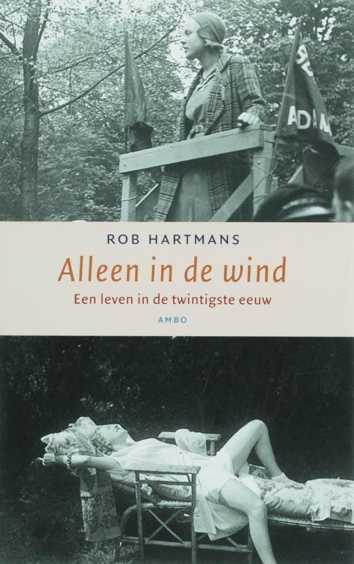 Alleen in de wind - Rob Hartmans 9789026320842, Boeken, Literatuur, Gelezen, Verzenden