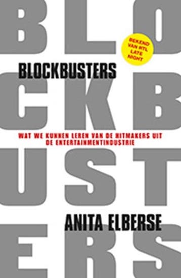 Blockbusters | 9789021022895 | Anita Elberse, Ophalen of Verzenden, Zo goed als nieuw, Anita Elberse