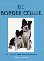 De Border Collie 9789048304349 Tracy Libby, Verzenden, Zo goed als nieuw, Tracy Libby