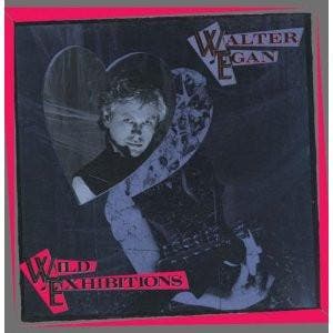 LP gebruikt - Walter Egan - Wild Exhibitions, Verzenden, Zo goed als nieuw, Overige formaten