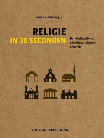 Religie in 30 seconden - Russel re Manning 9789077445280, Boeken, Verzenden, Zo goed als nieuw, Russel re Manning