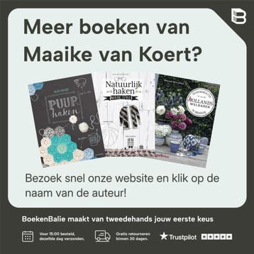 Verwachtingsvol haken - Maaike van Koert 9789492500250, Verzenden, Zo goed als nieuw, Maaike van Koert