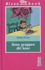 Geen grappen dit keer / Bizon boek 9789027634542 Selma Noort, Verzenden, Gelezen, Selma Noort