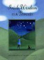 IRISH WISDOM FOR PARENTS       GEB 9780811831123, Verzenden, Gelezen, MANDY PRITTY