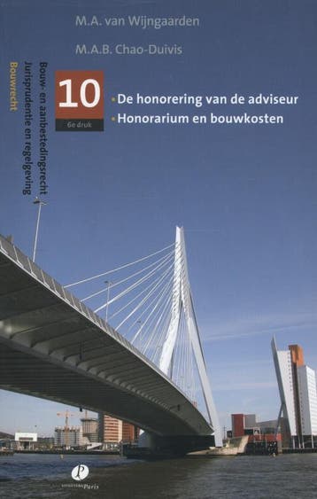 De Honorering Van De Adviseur, Honorarium En Bouwkosten, Ophalen of Verzenden, Nieuw, M.A. Wijngaarden