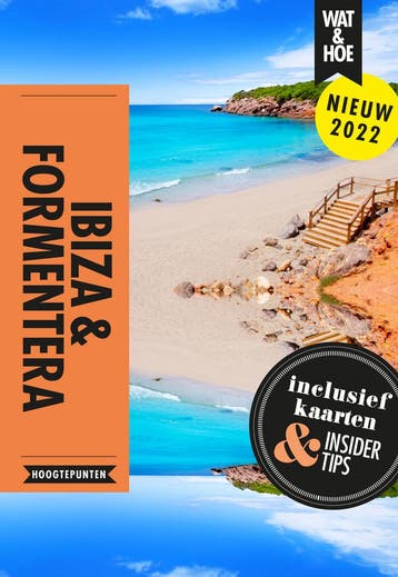 Ibiza & Formentera / Wat & hoe reisgidsen 9789021595290, Verzenden, Gelezen, Wat & Hoe Hoogtepunten