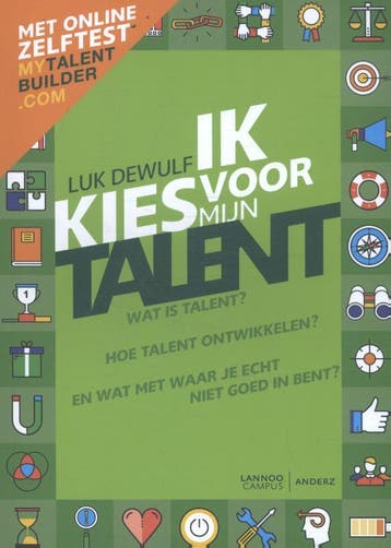 Ik kies voor mijn talent - Herwerkte editie - Met online, Verzenden, Gelezen, Luk Dewulf