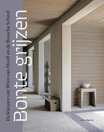 Bonte Grijzen: De Kleuren Van Wim Van Hooff En De Bossche Sc, Boeken, Ophalen of Verzenden, Nieuw, Herman Hooff; Wies Leeuwen; Caroline Voet; Cees Slegers