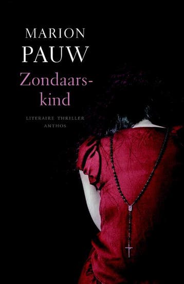 Zondaarskind - Marion Pauw 9789041416568, Verzenden, Gelezen, Marion Pauw