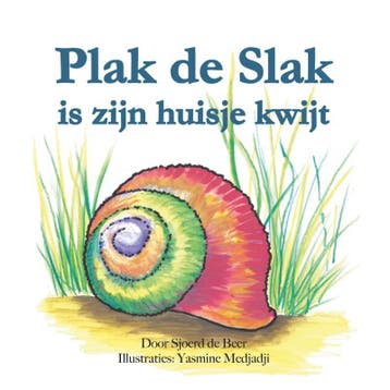 Plak De Slak Is Zijn Huisje Kwijt | Sjoerd Beer | Nieuw, Ophalen of Verzenden, Nieuw, Sjoerd Beer