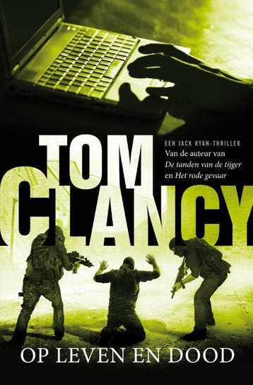 Op leven en dood - Tom Clancy 9789022991374, Verzenden, Gelezen, Tom Clancy