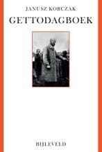 Gettodagboek 9789061311102 Janusz Korczak, Boeken, Verzenden, Zo goed als nieuw, Janusz Korczak