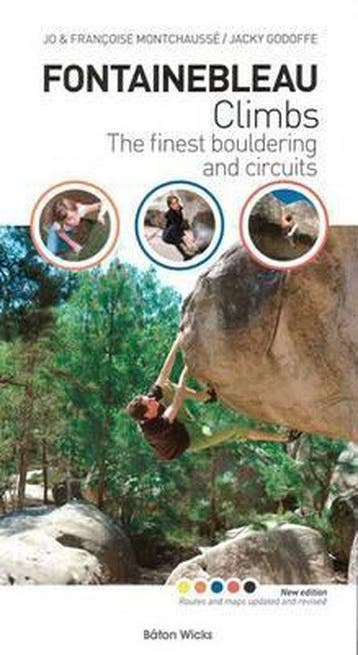 Boek Fontainebleau Climbs The Finest Boulderi 9781898573869, Verzenden, Zo goed als nieuw