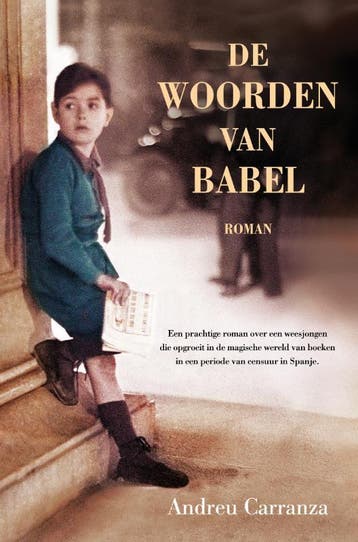 De woorden van Babel - Andreu Carranza 9789022997628, Verzenden, Zo goed als nieuw, Andreu Carranza