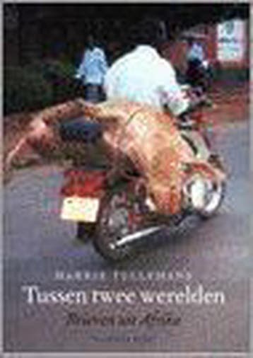 Tussen twee werelden 9789056251192 H. Tullemans, Verzenden, Gelezen, H. Tullemans
