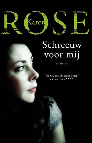 Schreeuw voor mij 9789026146978 Karen Rose, Verzenden, Gelezen, Karen Rose