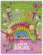 9789043928311 De Zoete Zusjes - Feest met de Zoete Zusjes..., Verzenden, Nieuw, Hanneke de Zoete