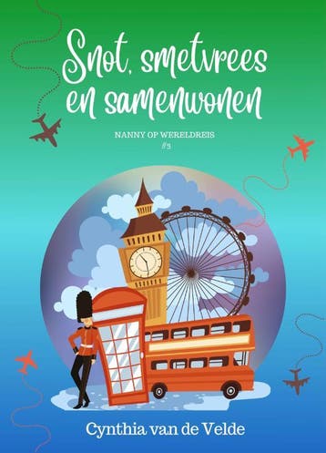 Snot, Smetvrees En Samenwonen | Cynthia Velde | Nieuw, Ophalen of Verzenden, Nieuw, Cynthia Velde