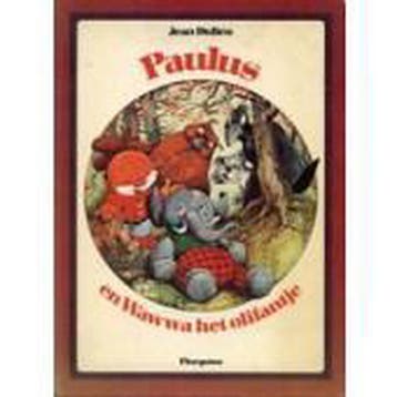 Paulus en wawwa het olifantje - Jean Dulieu 9789021603896, Verzenden, Gelezen, Jean Dulieu