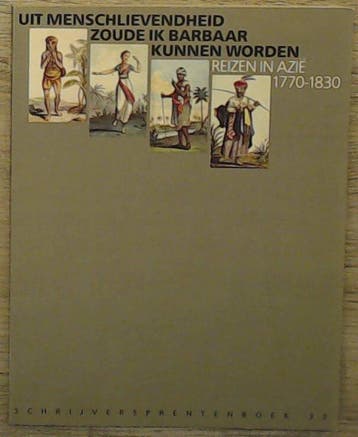 Uit menschlievendheid zoude ik barbaar kunnen worden /, Verzenden, Gelezen, Jacob Haafner
