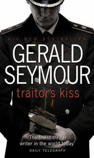 TRAITORS KISS - Gerald Seymour 9780552150439, Verzenden, Gelezen, Gerald Seymour