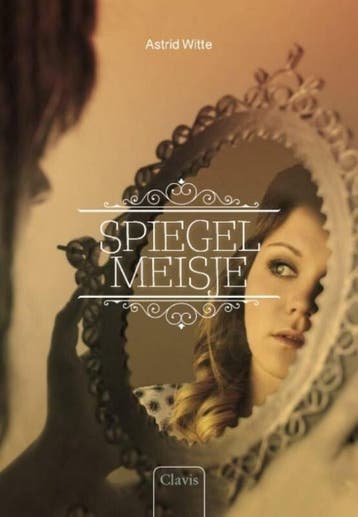 Spiegelmeisje (Goed), Verzenden, Gelezen, Astrid Witte