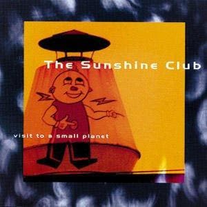 cd - The Sunshine Club - Visit To A Small Planet, Verzenden, Zo goed als nieuw