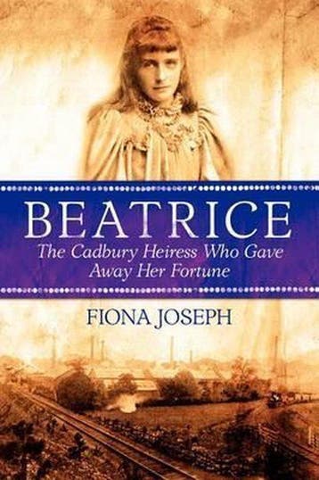 9780957093409 Beatrice the Cadbury Heiress Who Gave Away ..., Verzenden, Nieuw, Fiona Joseph