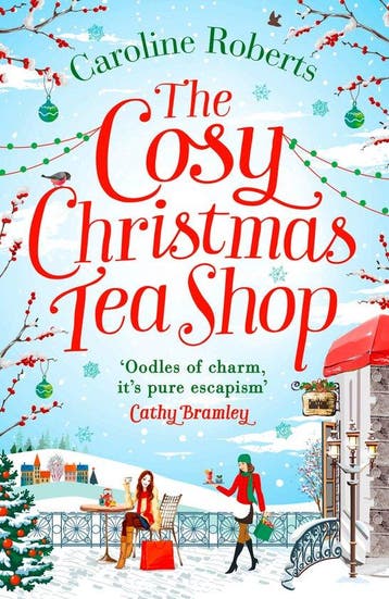 The Cosy Christmas Teashop Cakes, Castles and Wedding Bells, Verzenden, Gelezen, Caroline Roberts