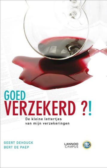 Goed verzekerd?! - G. Dehouck 9789020983319, Verzenden, Zo goed als nieuw, G. Dehouck