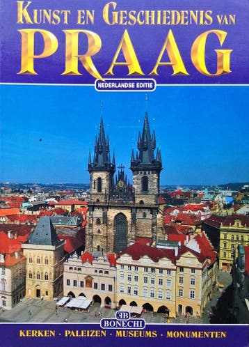 Praag. Kunst En Geschiedenis (Nederlands) - Bonechi, Boeken, Verzenden, Zo goed als nieuw, Bonechi