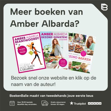 Eet jezelf mooi, slank & gelukkig - Amber Albarda, Verzenden, Zo goed als nieuw, Amber Albarda